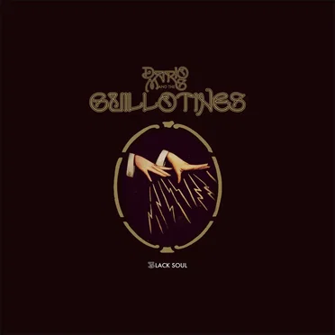 Black Soul by Dario Mars and the Guillotines - album cover