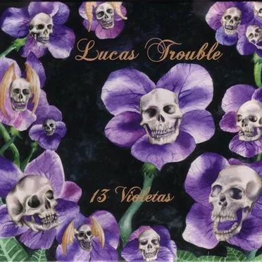 13 Violetas by Lucas Trouble - album cover