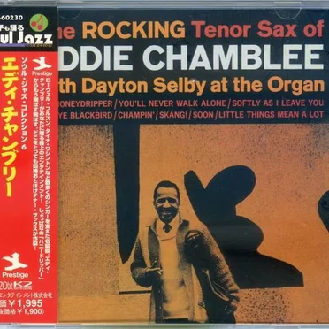 The Rocking Tenor Sax of Eddie Chamblee