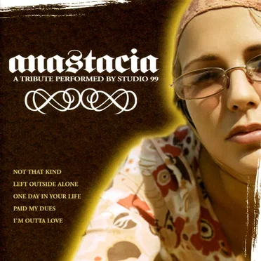 A Tribute to Anastacia