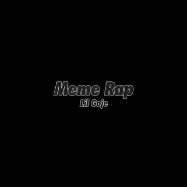 Meme Rap by goje - album cover