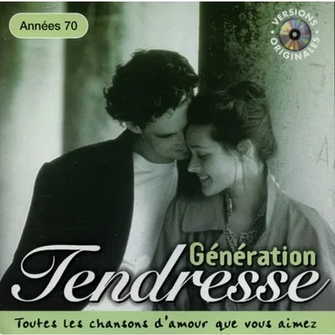 Génération Tendresse: Années 70 by Various Artists - album cover