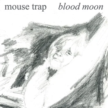 Blood Moon by Mouse Trap - album cover
