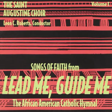 Lead Me, Guide Me by Saint Augustine Choir - album cover