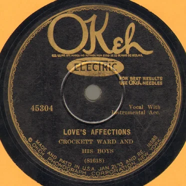 Love's Affections / Ain't That Trouble In by Crockett Ward & His Boys - album cover
