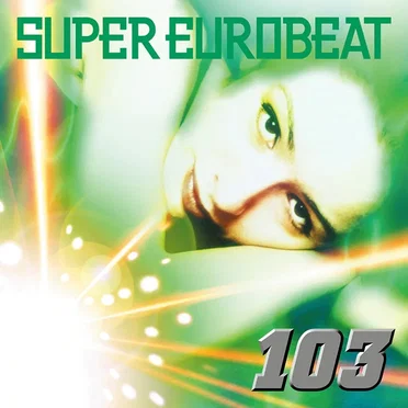 Super Eurobeat, Volume 103 by Various Artists - album cover