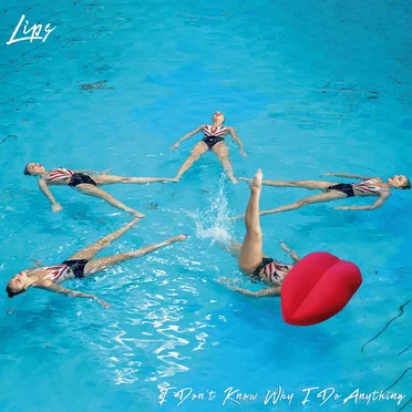 I Don’t Know Why I Do Anything