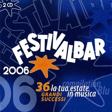 Festivalbar 2006: Compilation blu by Various Artists - album cover