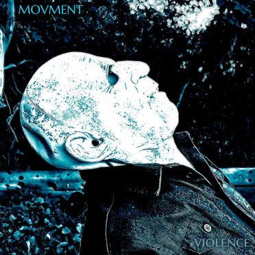 Violence by Movment - album cover