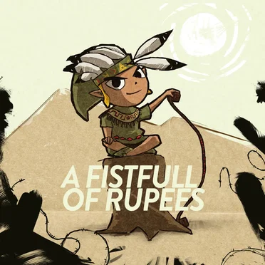 A Fistfull of Rupees (Dark World remix from “The Legend of Zelda: A Link to the Past”)