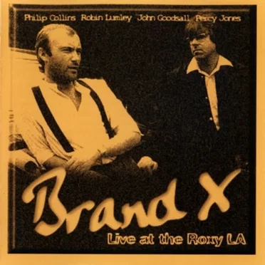 Live at the Roxy LA by Brand X - album cover