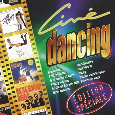 Ciné Dancing : Édition spéciale by Various Artists - album cover