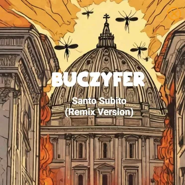 Santo Subito (remix) by Buczyfer - album cover