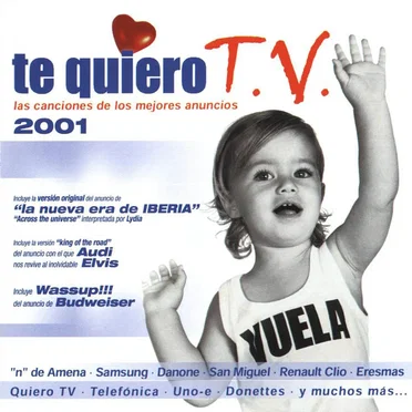 Te quiero T.V. 2001: Las canciones de los mejores anuncios by Various Artists - album cover