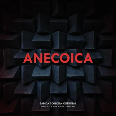 Anecoica (Banda Sonora Original)