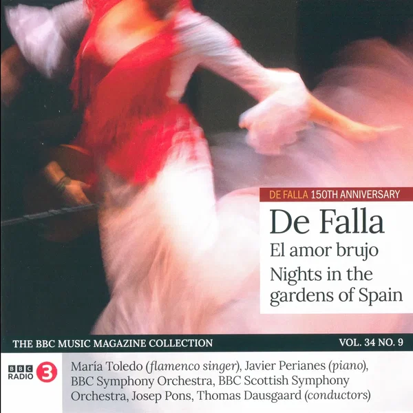 BBC Music, Volume 34, Number 9: El amor brujo / Nights in the Gardens of Spain
