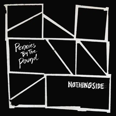 Nothingside by Pennies by the Pound - album cover