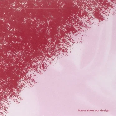 Our Design by Horror Show - album cover