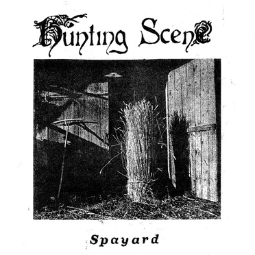 Spayard by Hunting Scene - album cover