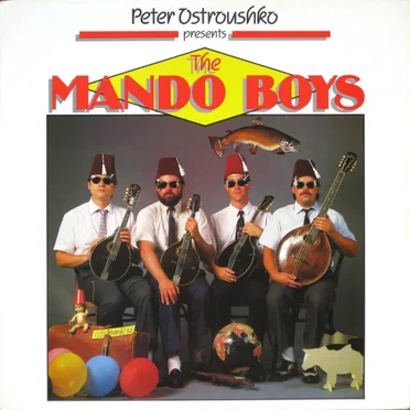 Peter Ostroushko Presents the Mando Boys