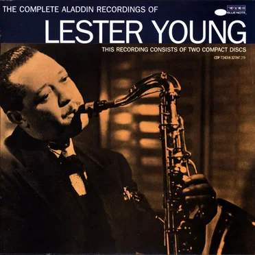 The Complete Aladdin Recordings of Lester Young