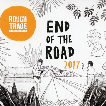 Rough Trade Shops: End of the Road 17 by Various Artists - album cover