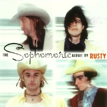 Sophomoric by Rusty - album cover