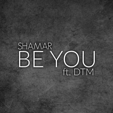 Be You by Shamar Sellers - album cover