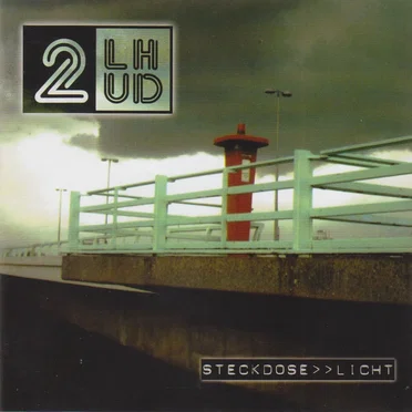 Steckdose >> Licht by 2LHUD - album cover