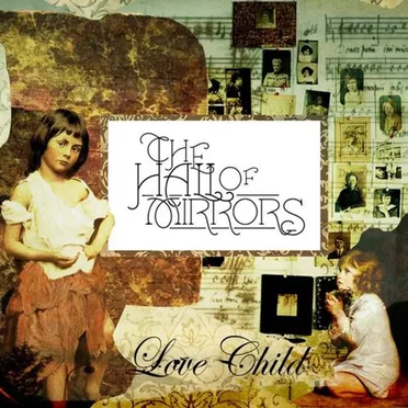 Love Child by The Hall of Mirrors - album cover