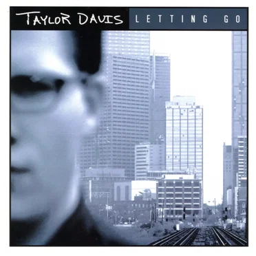 Letting Go by Taylor Davis - album cover
