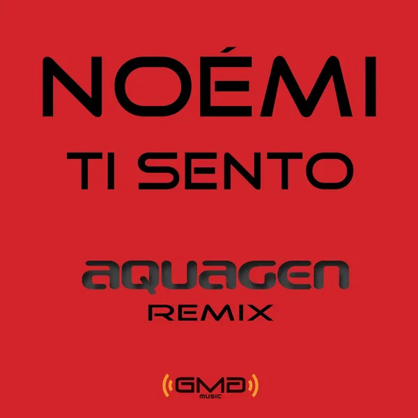 Ti Sento (Aquagen remix)
