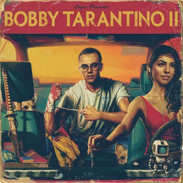 Bobby Tarantino II by Logic - album cover