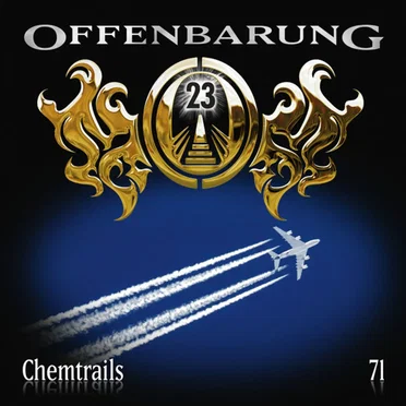 Offenbarung 23 71: Chemtrails by Offenbarung 23 - album cover
