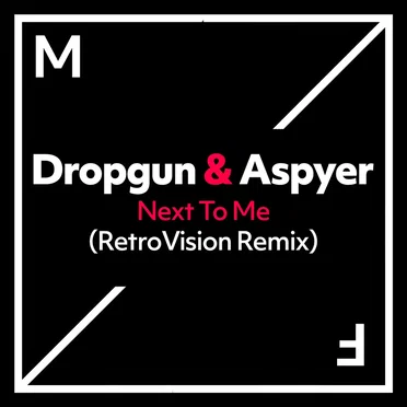 Next To Me (RetroVision remix)