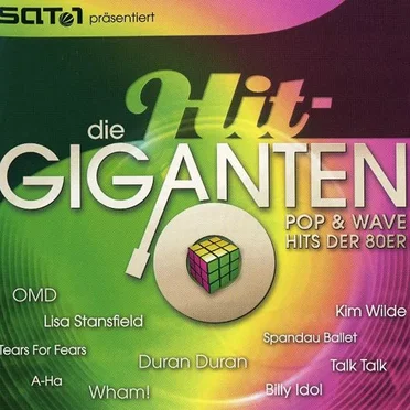 Die Hit-Giganten: Pop & Wave Hits der 80er by Various Artists - album cover