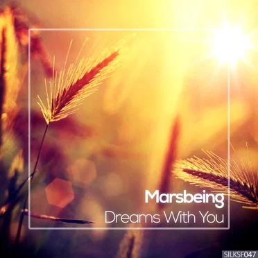 Dreams With You by Marsbeing - album cover