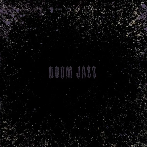Doom Jazz