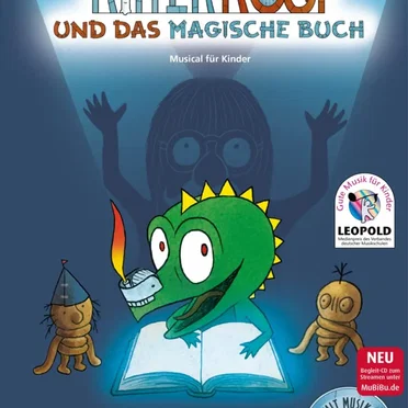 Ritter Rost und das magische Buch: Musical für Kinder