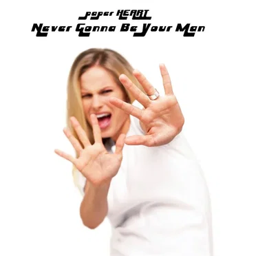 Never Gonna Be Your Man