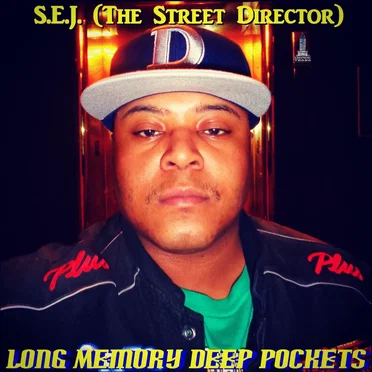 Long Memory Deep Pockets by S.E.J. (The Street Director) - album cover