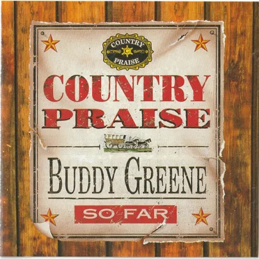 So Far: Country Praise