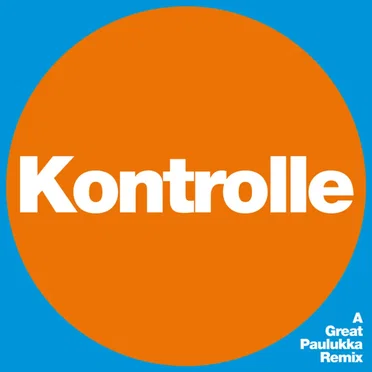 Kontrolle (A Great Paulukka remix)