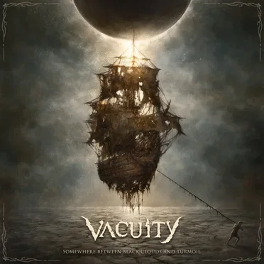 Somewhere between Black Clouds and Turmoil by Vacuity - album cover