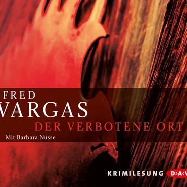 Der verbotene Ort by Fred Vargas - album cover