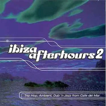 Ibiza Afterhours 2 by Various Artists - album cover