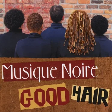 Good Hair by Musique Noire - album cover