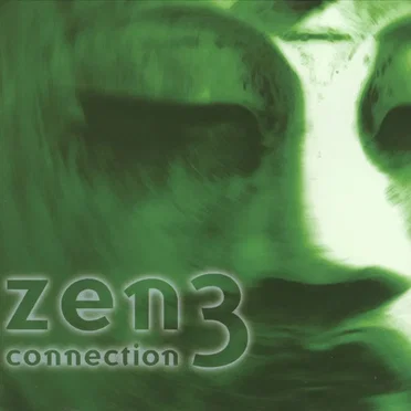 Zen Connection 3 by Various Artists - album cover