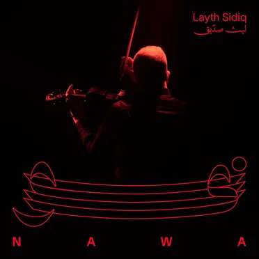 Nawa by Layth Sidiq - album cover
