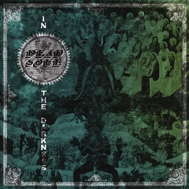 In the Darkness by Dead Soul - album cover